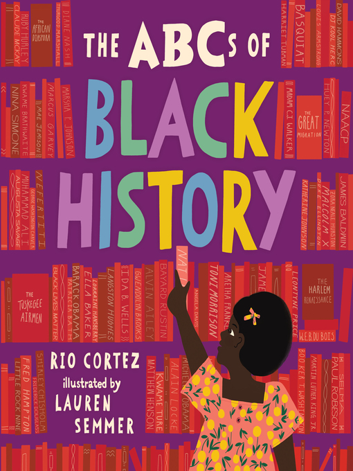 Title details for The ABCs of Black History by Rio Cortez - Available